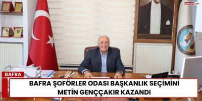 Bafra Şoförler Odası Başkanlık Seçimini Metin Genççakır Kazandı