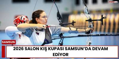 2026 Salon Kış Kupası Samsun’da Devam Ediyor