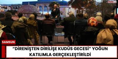 “Direnişten Dirilişe Kudüs Gecesi” Yoğun Katılımla Gerçekleştirildi