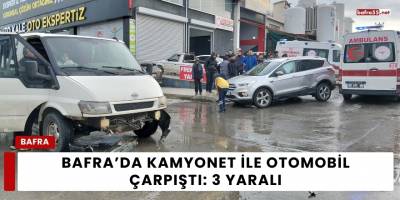 Bafra’da Kamyonet ile Otomobil Çarpıştı: 3 Yaralı