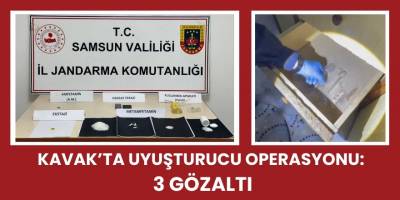 Kavak’ta Uyuşturucu Operasyonu: 3 Gözaltı