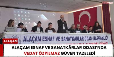 Alaçam Esnaf ve Sanatkârlar Odası’nda Vedat Özyılmaz Güven Tazeledi