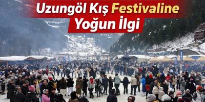 Uzungöl’de İlk Kış Festivali Coşkusu Başladı