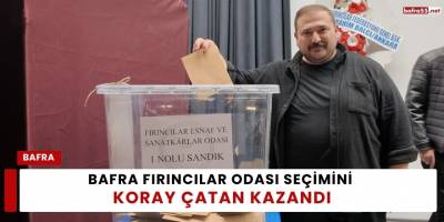 Bafra Fırıncılar Odası Seçimini Koray Çatan Kazandı