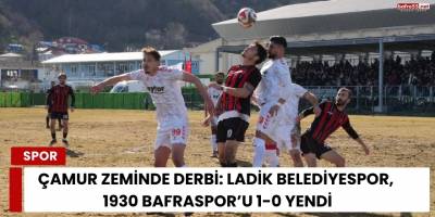 Çamur Zeminde Derbi: Ladik Belediyespor, 1930 Bafraspor’u 1-0 Yendi