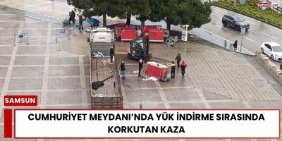 Cumhuriyet Meydanı’nda Yük İndirme Sırasında Korkutan Kaza
