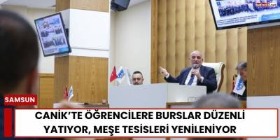 Canik’te Öğrencilere Burslar Düzenli Yatıyor, Meşe Tesisleri Yenileniyor