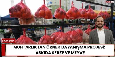 Muhtarlıktan Örnek Dayanışma Projesi:  Askıda Sebze ve Meyve