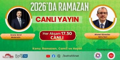 Bafra’da 2026 Ramazan Programı 3. Gününde Hilmi Bayrak Camii’nden Canlı Yayınlanıyor