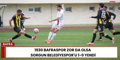 1930 Bafraspor Zor da Olsa Sorgun Belediyespor'u 1-0 Yendi