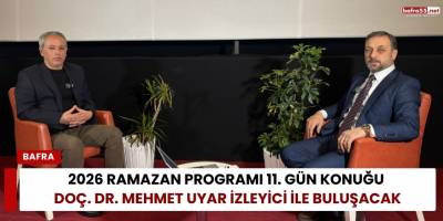2026 Ramazan Programı 11. Gün Konuğu Doç. Dr. Mehmet Uyar İzleyici ile Buluşacak