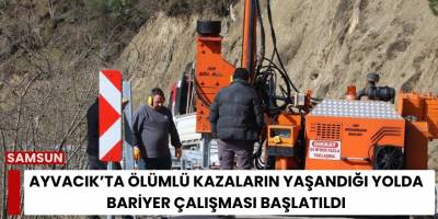 Ayvacık’ta Ölümlü Kazaların Yaşandığı Yolda Bariyer Çalışması Başlatıldı