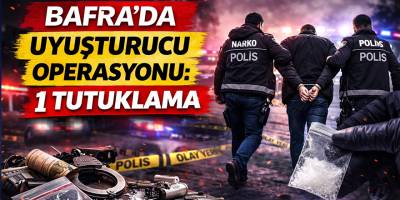 Bafra’da Uyuşturucu Operasyonu: 1 Tutuklama