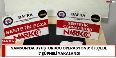 Samsun’da Uyuşturucu Operasyonu: 3 İlçede 7 Şüpheli Yakalandı