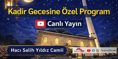 Kadir Gecesi Özel Programı Hacı Salih Yıldız Camii’nden Canlı Yayınlanacak
