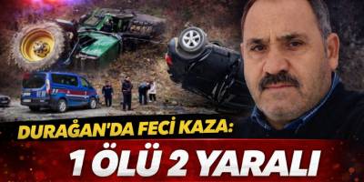 Durağan’da Feci Kaza: 1 Ölü 2 Yaralı