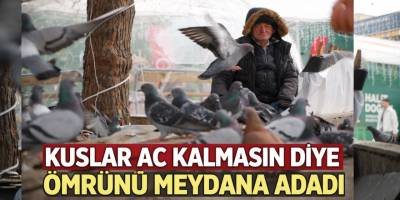 Kuşlar Aç Kalmasın Diye Hayatını Adadı