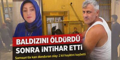 Samsun’da Baldızını Öldüren Şahıs İntihar Etti