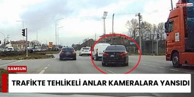 Trafikte Tehlikeli Anlar Kameralara Yansıdı