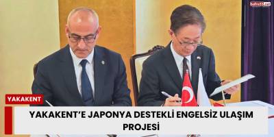 Yakakent’e Japonya Destekli Engelsiz Ulaşım Projesi