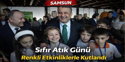 Samsun’da Sıfır Atık Günü renkli etkinliklerle kutlandı