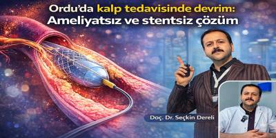 Ordu’da kalp tedavisinde devrim: Ameliyatsız ve stentsiz çözüm
