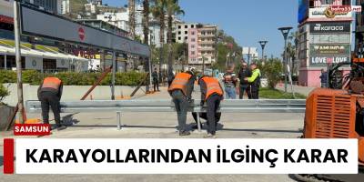 Karayollarından İlginç Karar