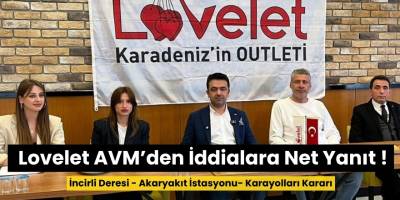 Lovelet AVM’den İddialara Net Yanıt: “Bu Bir Karalama Operasyonu”