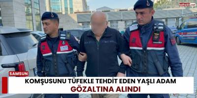 Komşusunu Tüfekle Tehdit Eden Yaşlı Adam Gözaltına Alındı