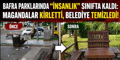 Bafra Parklarında "İnsanlık" Sınıfta Kaldı: Magandalar Kirletti, Belediye Temizledi!