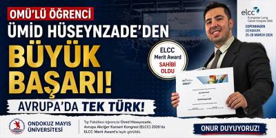 OMÜ’lü Öğrenci Ümid Hüseynzade’den Büyük Başarı: Avrupa’da Tek Türk!