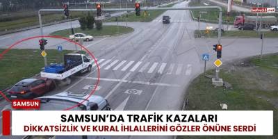 Samsun’da Trafik Kazaları Dikkatsizlik ve Kural İhlallerini Gözler Önüne Serdi