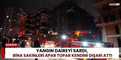 Yangın Daireyi Sardı, Bina Sakinleri Apar Topar Kendini Dışarı Attı