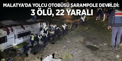 Malatya'da Yolcu Otobüsü Şarampole Devrildi: 3 Ölü, 22 Yaralı
