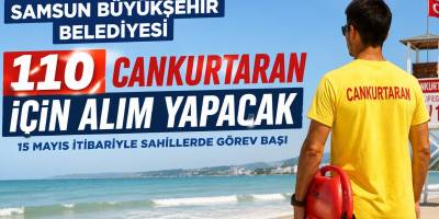 Samsun Büyükşehir Belediyesi 110 Cankurtaran İçin Alım Yapacak