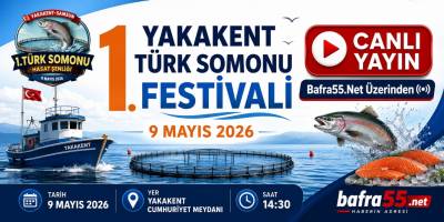 Yakakent’te Türk Somonu Hasat Festivali Başlıyor/ CANLI YAYIN