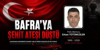 Bafralı Polis Şehit Oldu
