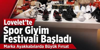 Lovelet’te Spor Giyim Festivali Başladı: Marka Ayakkabılarda Büyük Fırsat