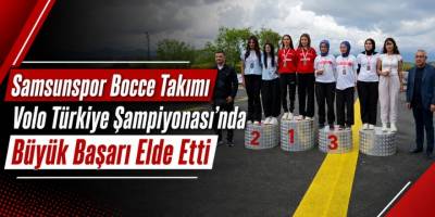 Samsunspor Bocce Takımı Türkiye Şampiyonası’ndan Madalyalarla Döndü