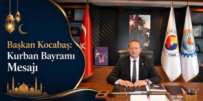 Başkan Kocabaş: Kurban Bayramı Mesajı