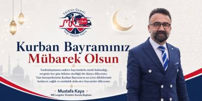 MK Logistic Mustafa Kaya Kurban Bayramı Mesajı