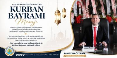 Başkan Ramazan Özdemir’den Kurban Bayramı Mesajı