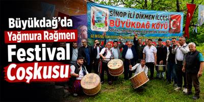 Büyükdağ’da Yağmura Rağmen Festival Coşkusu