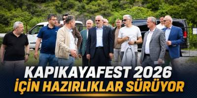Kapıkayafest 2026 İçin Hazırlıklar Sürüyor