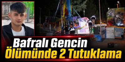 Bafralı Gencin Ölümünde 2 Tutuklama