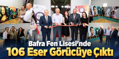 Bafra Fen Lisesi’nde 106 Eser Görücüye Çıktı