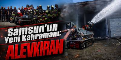 Samsun’un Yeni Kahramanı: Alevkıran