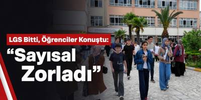 Bafra’da LGS Heyecanı: Öğrenciler Sınavı Değerlendirdi