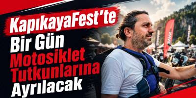 KapıkayaFest’te Bir Gün Motosiklet Tutkunlarına Ayrılacak