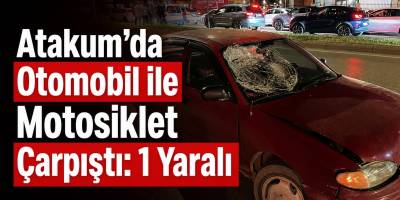 Atakum’da Otomobil ile Motosiklet Çarpıştı: 1 Yaralı